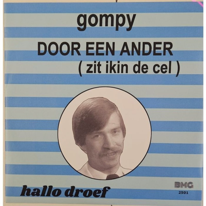 7" Gompy - Door Een Ander (Zit Ik In De Cel) ...