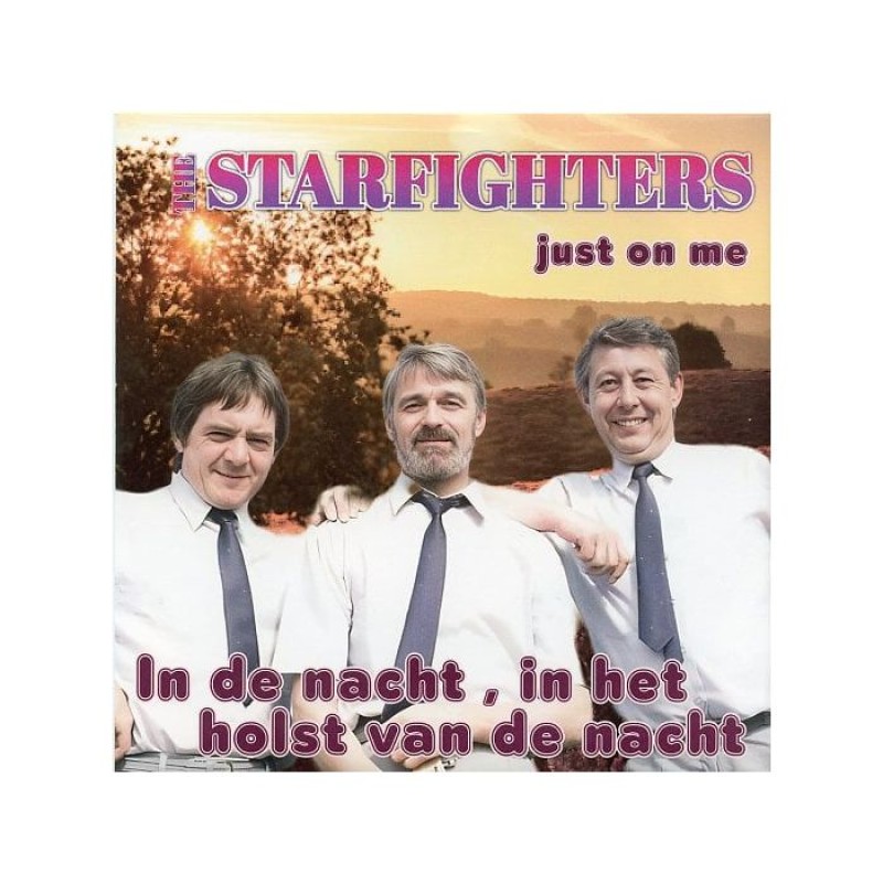 7" The Starfighters - In De Nacht, In Het Hol...