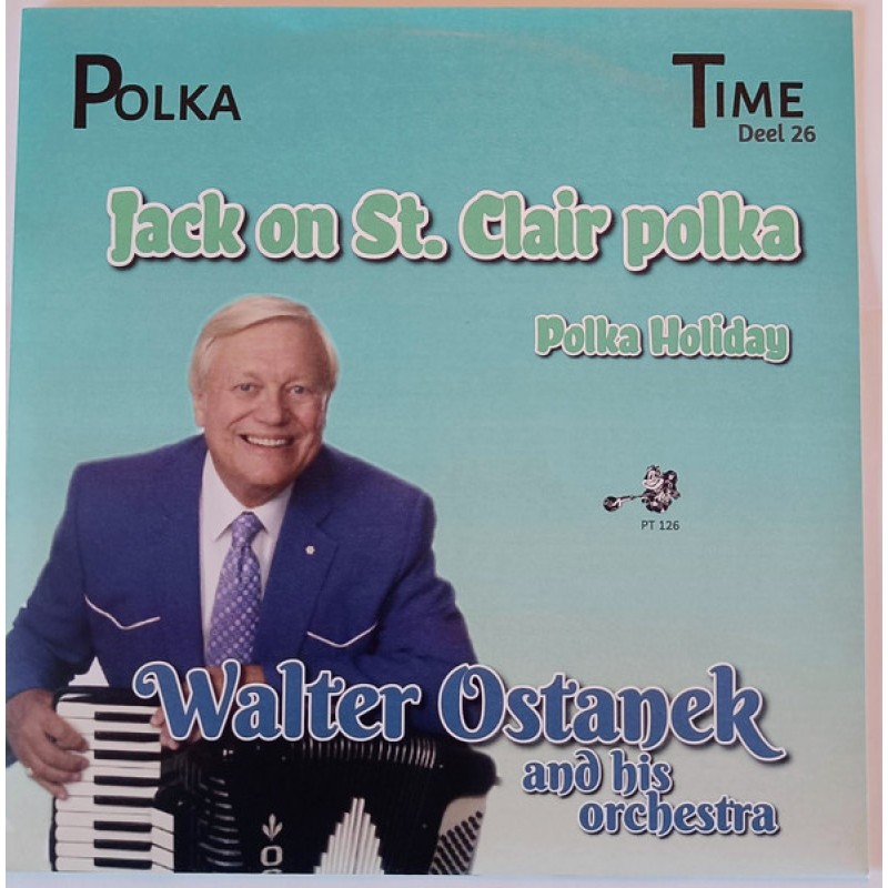 Polka Time Deel 26 - Walter Ostanek And His Orches...