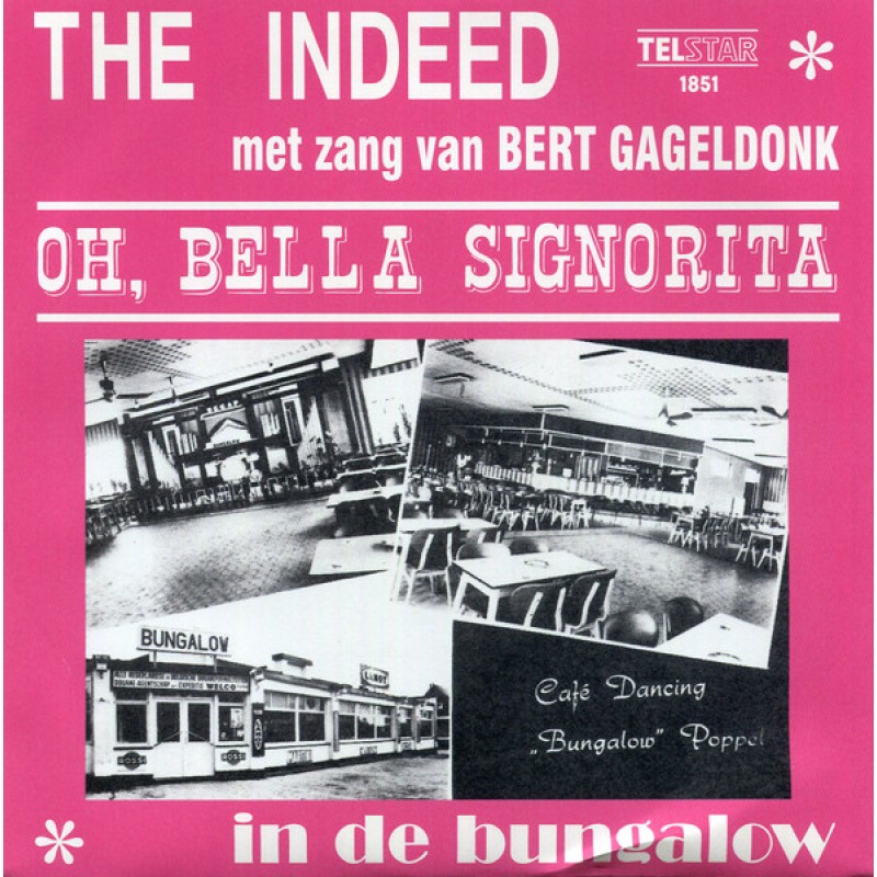 The Indeed Met Zang Van Bert Gageldonk – Oh, Bel...