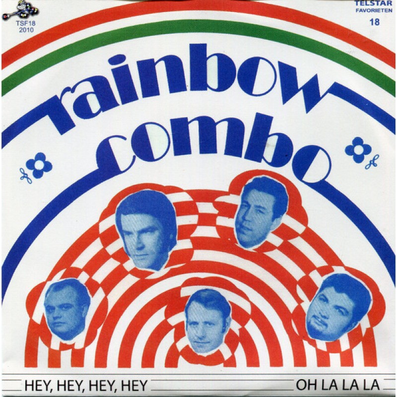 Rainbow Combo – Hey Hey Hey Hey