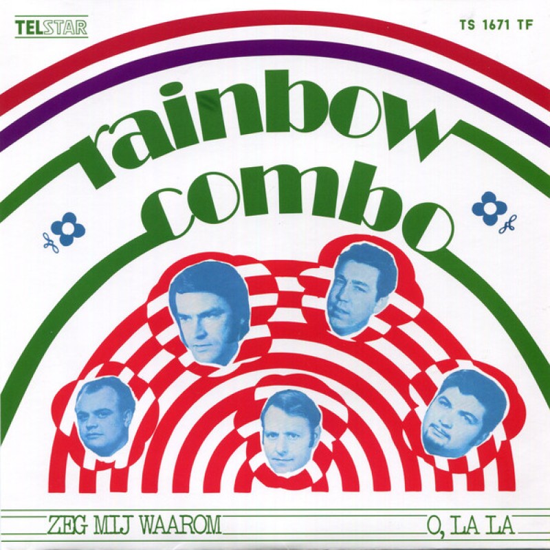 Rainbow Combo – Zeg Mij Waarom / O, La La
