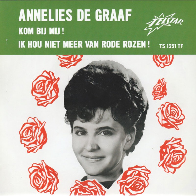 Annelies de Graaf - Kom bij mij!