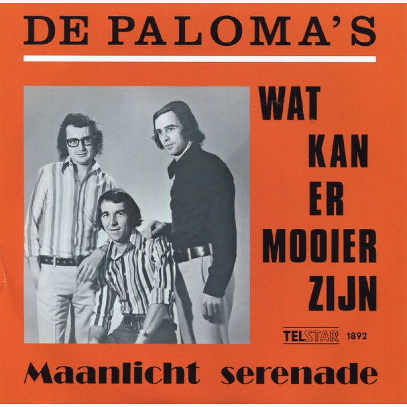 De Paloma's – Wat Kan Er Mooier Zijn