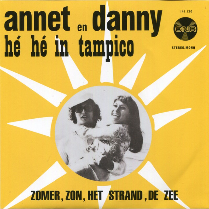 Annet en Danny - Hé Hé In Tampico