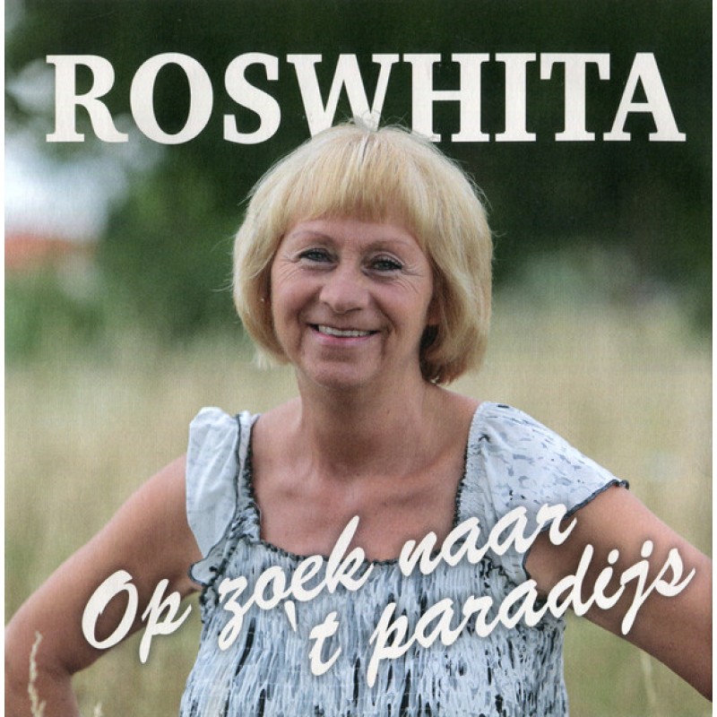 Roswhita – Op Zoek Naar 't Paradijs