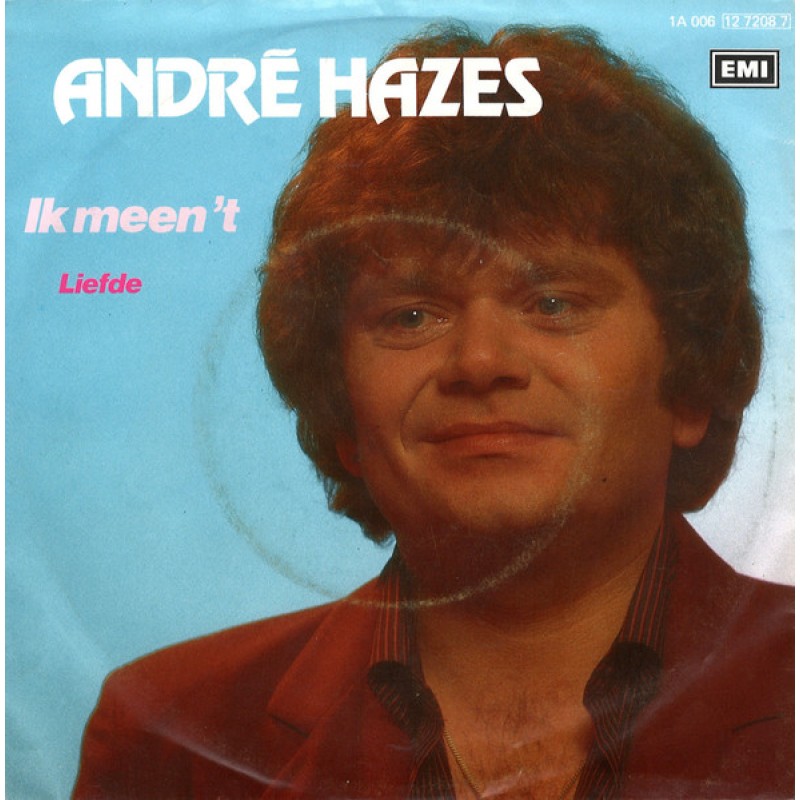 André Hazes – Ik Meen 't