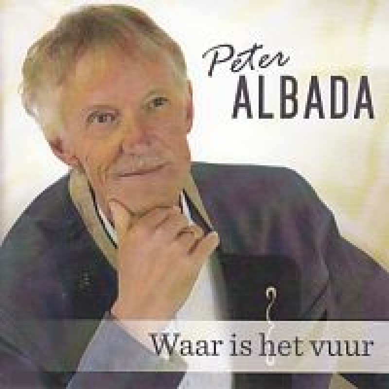 Peter Albada - Waar is het vuur