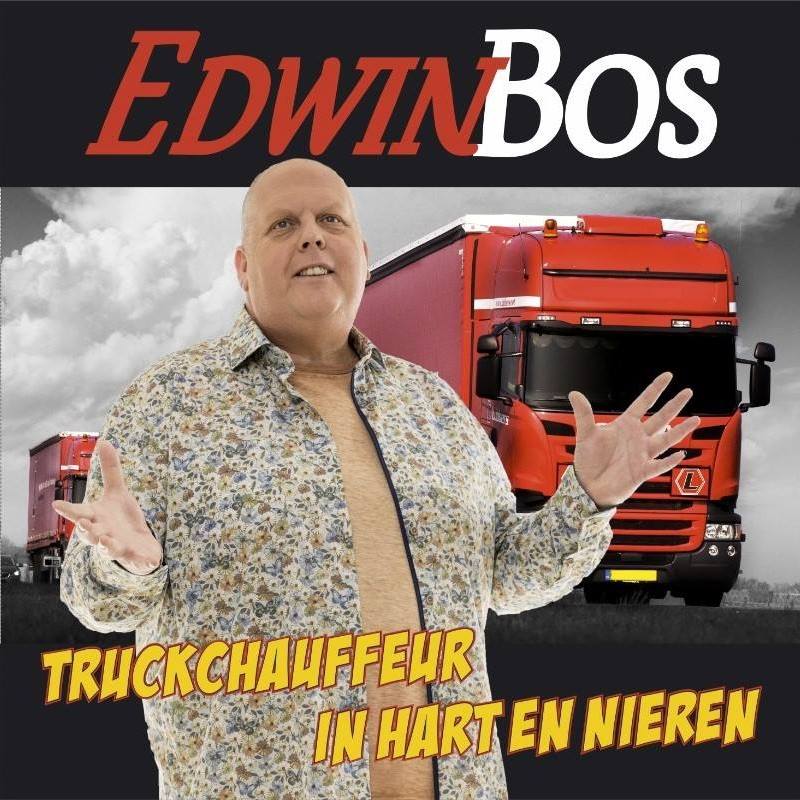 Edwin Bos - Truckchauffeur in hart en nieren 