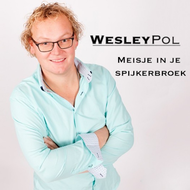 Wesley Pol - Meisje In Je Spijkerbroek