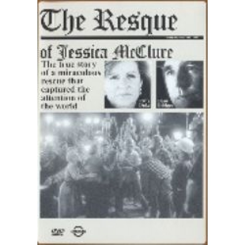 The Rescue Of Jessica Mcclure