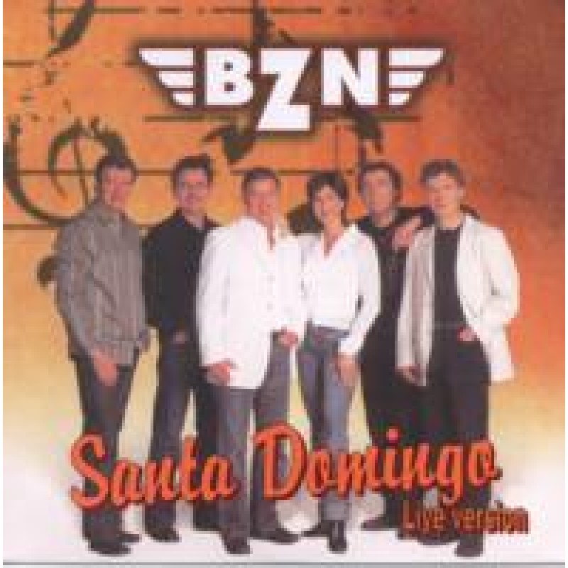 B.Z.N - Santa Domingo Live