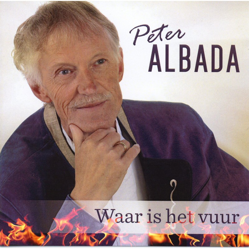 Peter Albada - Waar is het vuur