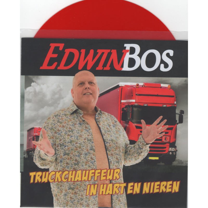 Edwin Bos - Truckchauffeur In Hart En Nieren [Rood...