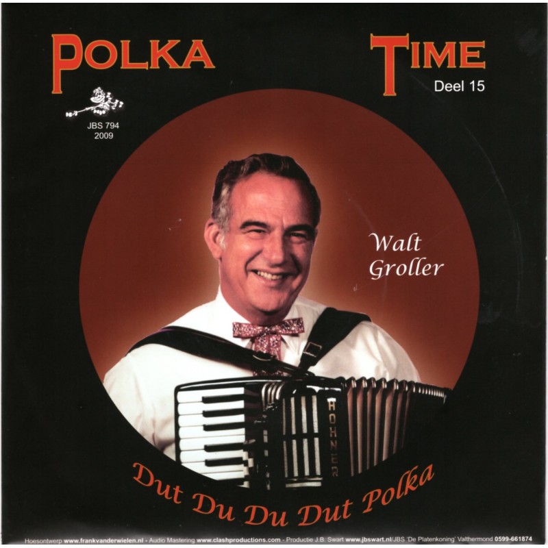Polka Time Deel 15 - Walt Groller
