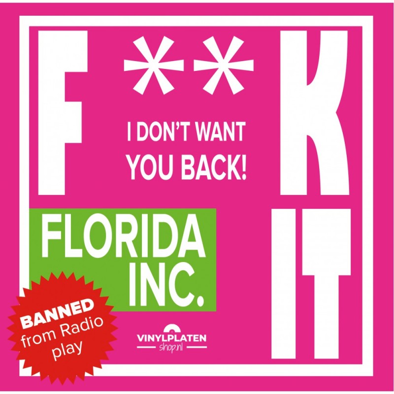 Florida Inc - Fuck It