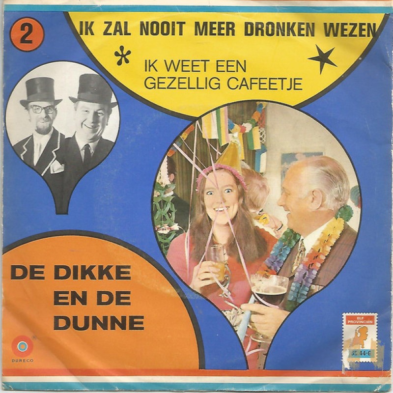  De Dikke En De Dunne–Ik Zal Nooit Meer Dronken ...