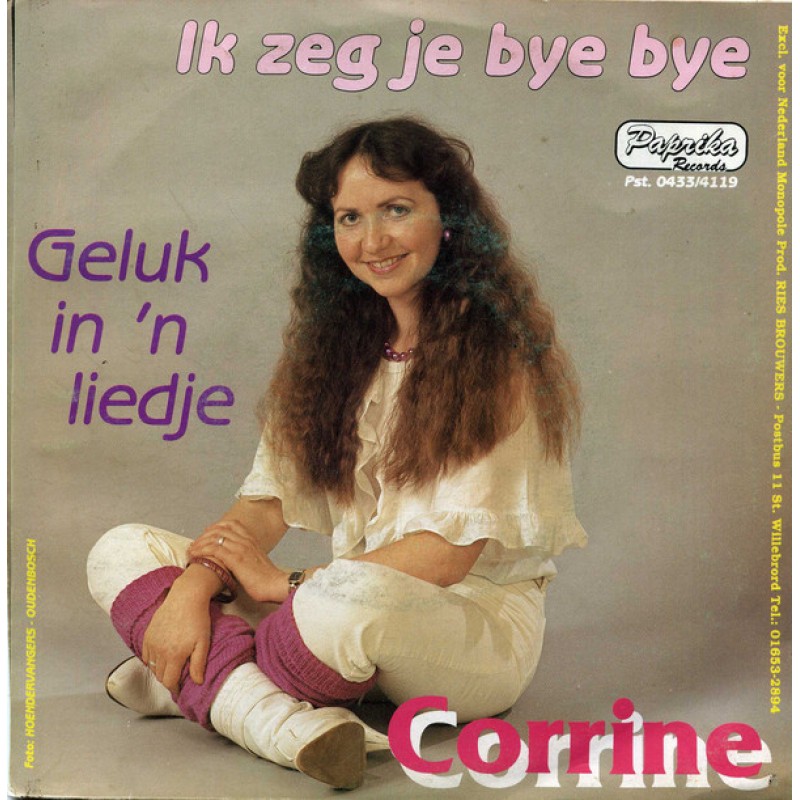 Corrine - Ik zeg je bye bye