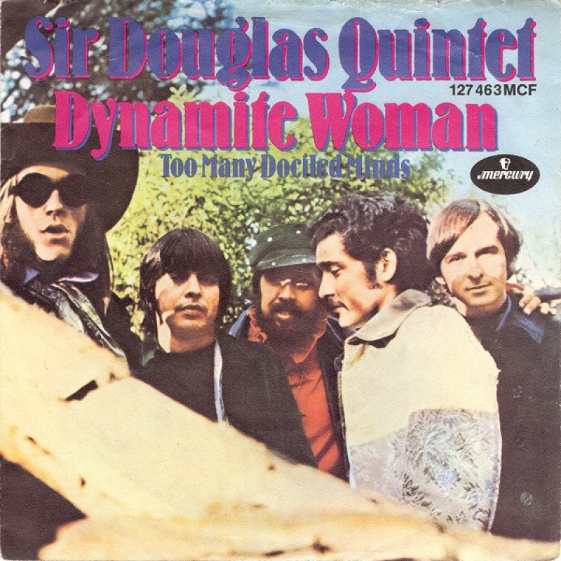 Sir Douglas Quintet-Dynamite Woman