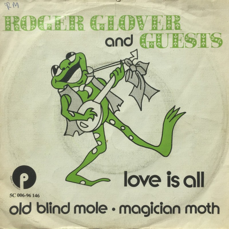 Roger Glover and Guests–Love Is All