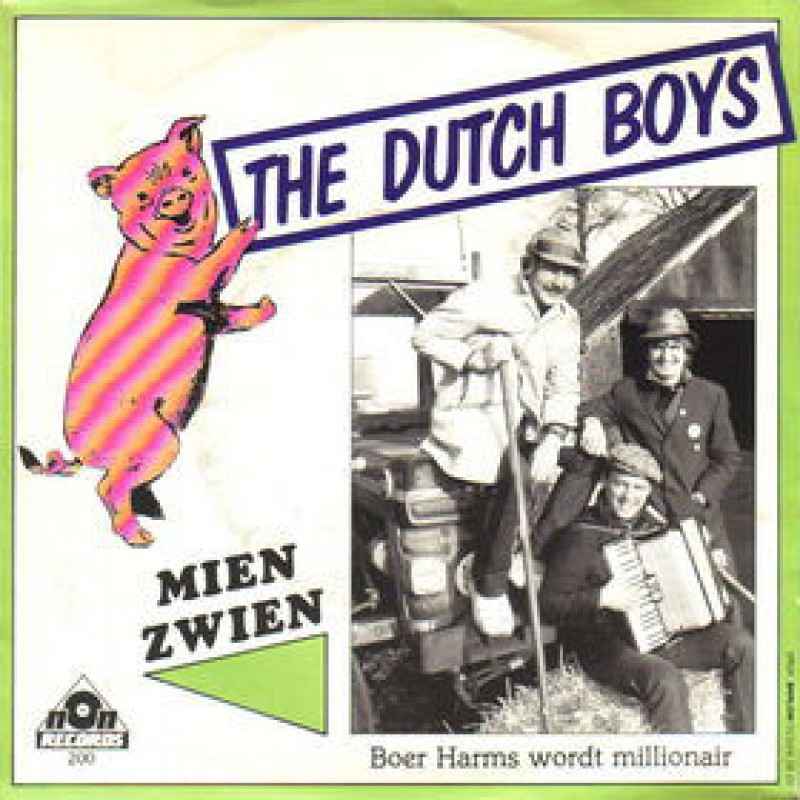 The Dutch Boys – Mien Zwien / Boer Harms Wordt M...