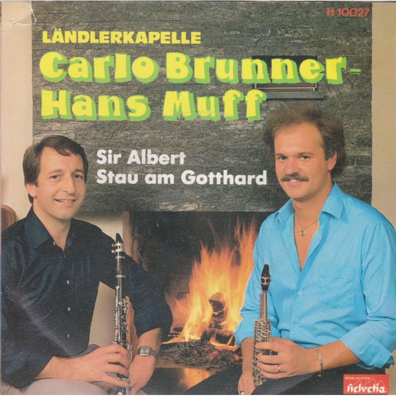  Ländlerkapelle Carlo Brunner - Hans Muff – Sir...
