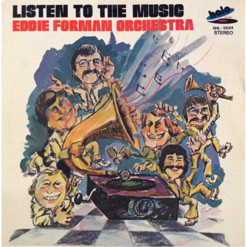 The Eddie Forman Orchestra–Listen To The Music