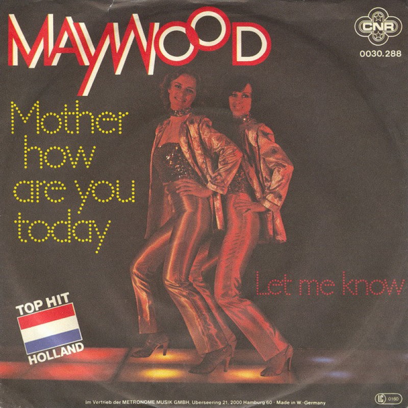 Maywood Mother-How Are You Today
