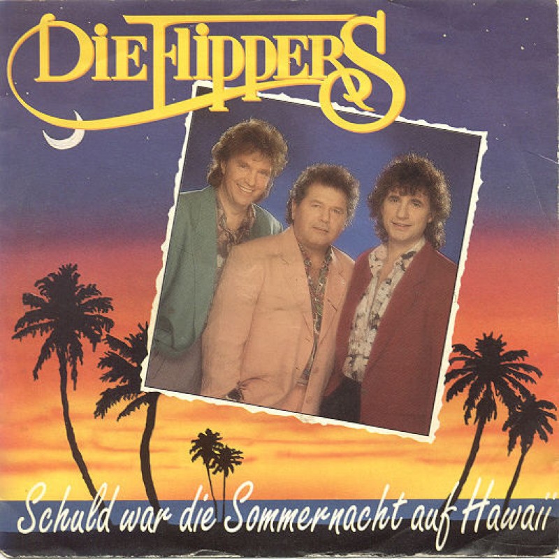 Die Flippers–Schuld War Die Sommernacht Auf Hawa...