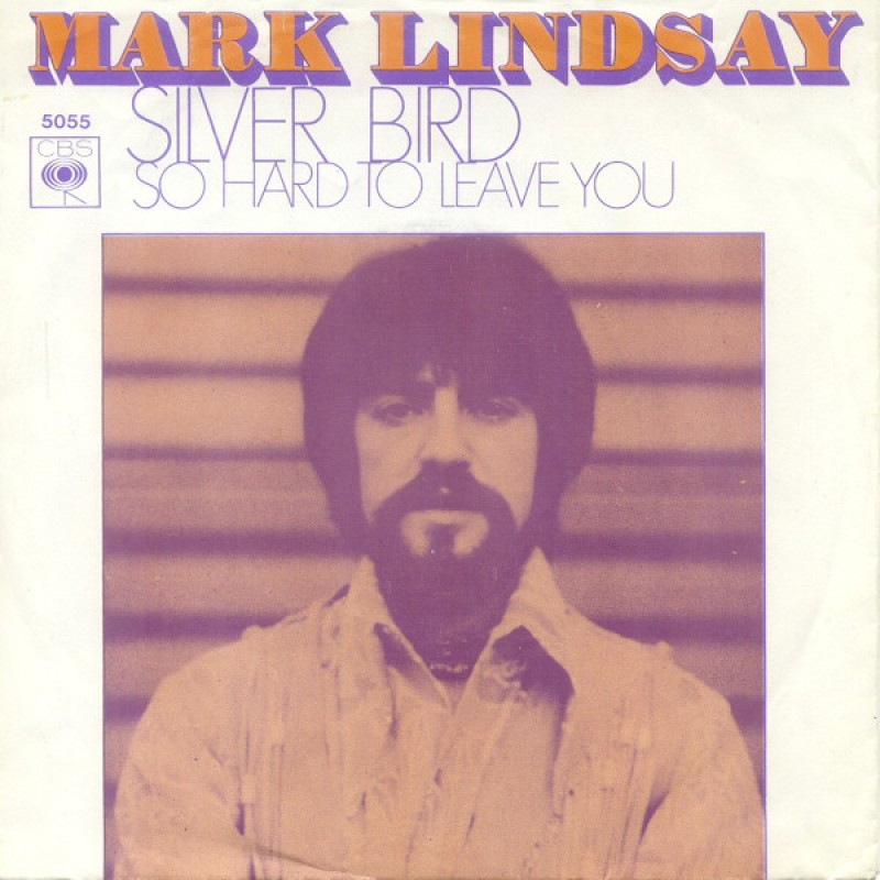Mark Lindsay–Silver Bird
