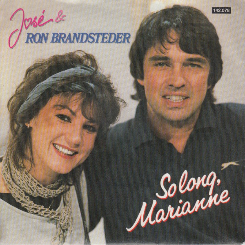 José & Ron Brandsteder–So Long, Marianne