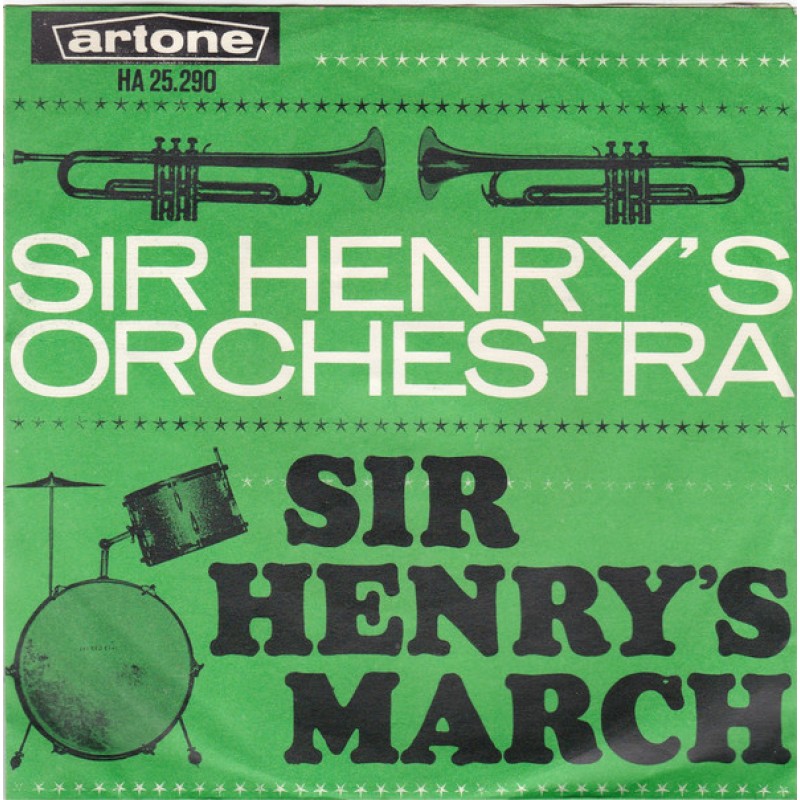 Sir Henry's Orchestra – Sir Henry's March / Suga...