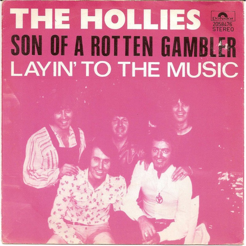 The Hollies–Son Of A Rotten Gambler