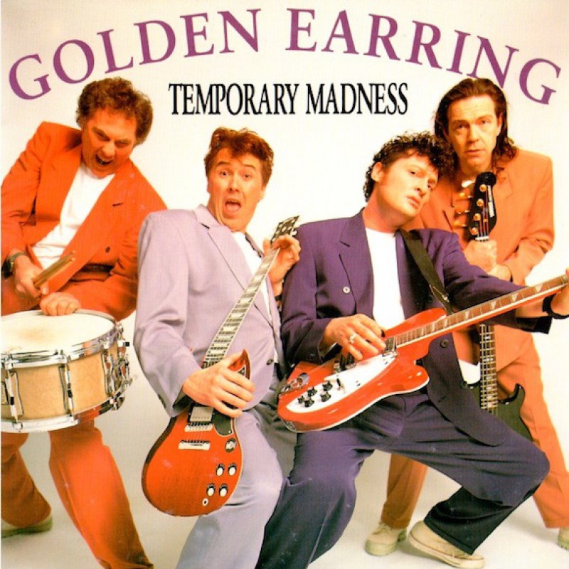 Golden Earring–Temporary Madness