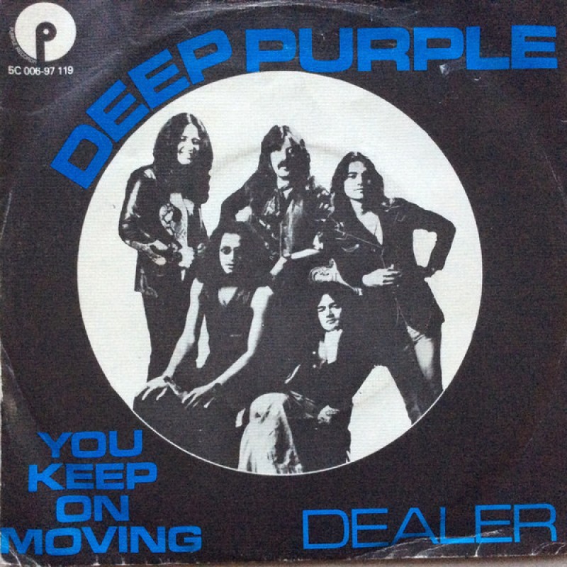 Deep Purple –You Keep On Moving/Dealer