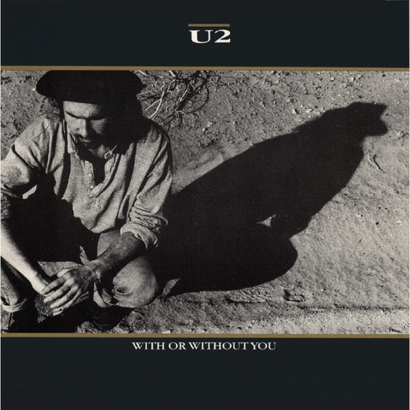 U2–With Or Without You