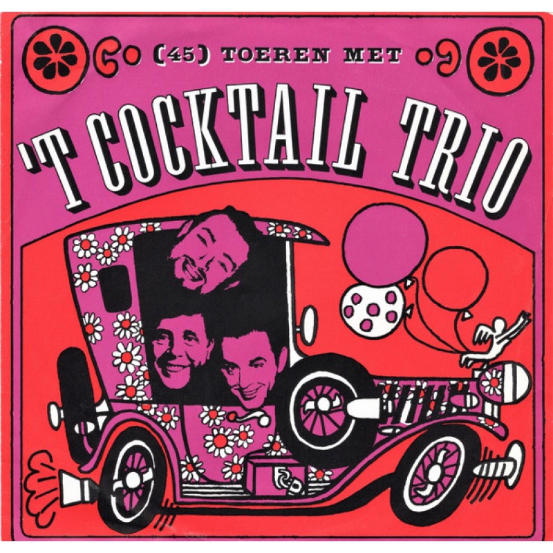 't Cocktail Trio–(45) Toeren Met Het Cocktail Tr...