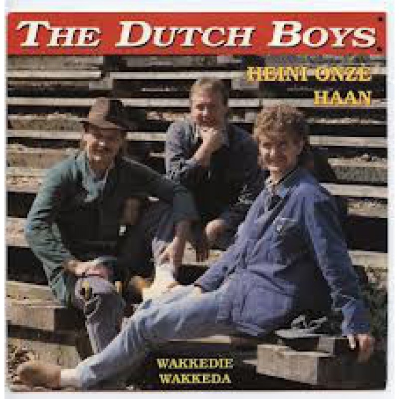 The Dutch Boys - Heini onze haan