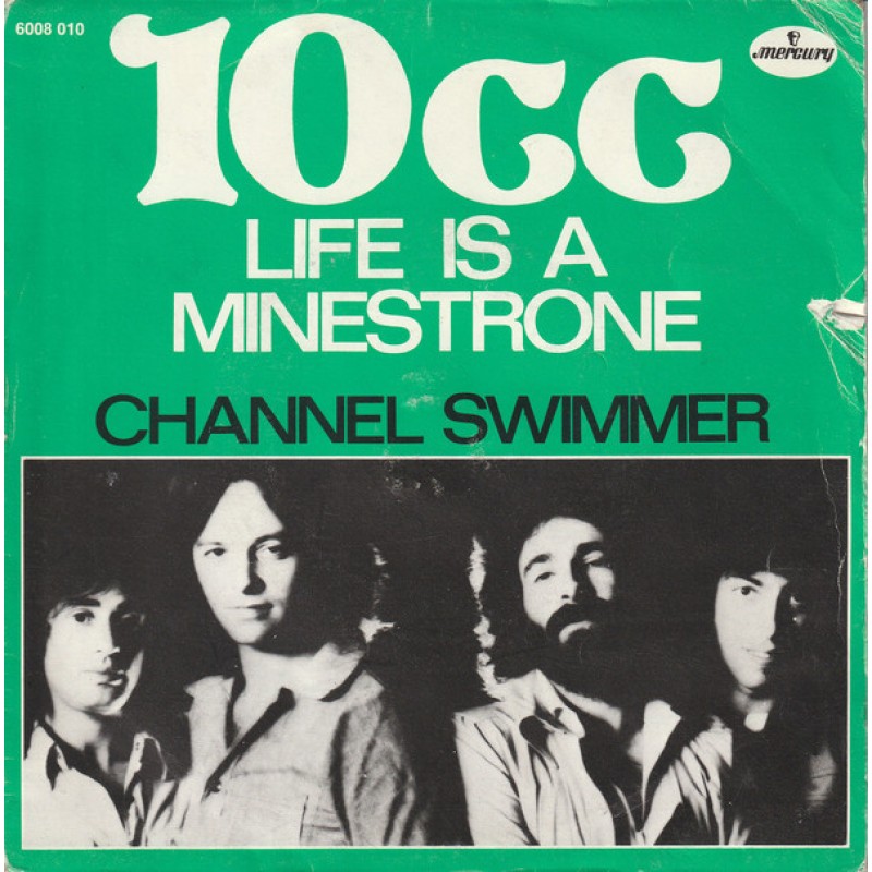 10cc–Life Is A Minestrone