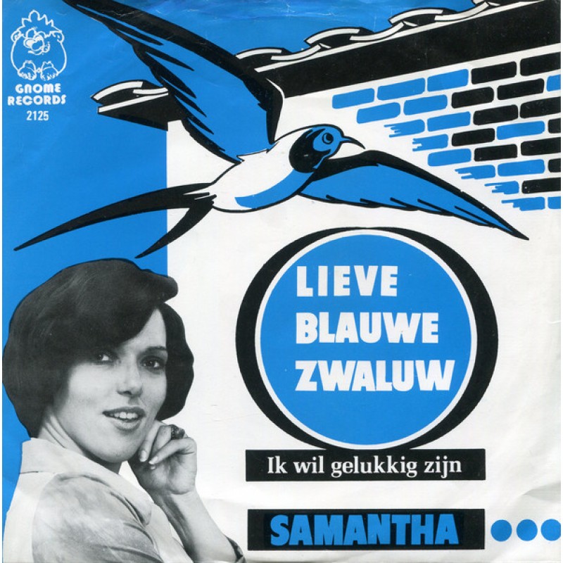 Samantha–Lieve Blauwe Zwaluw