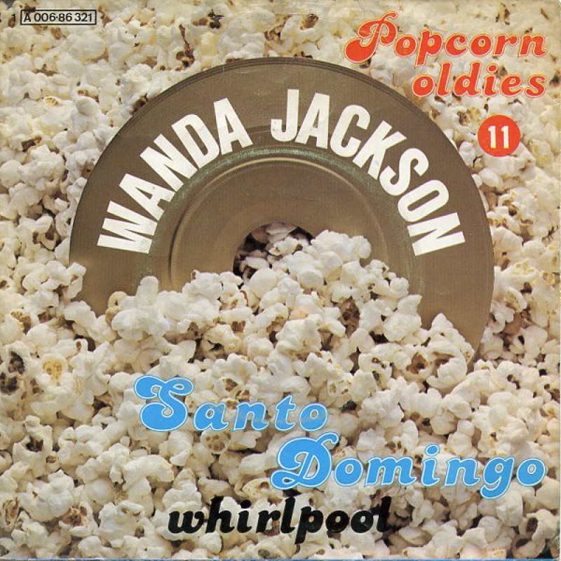 Wanda Jackson – Santo Domingo / Whirlpool