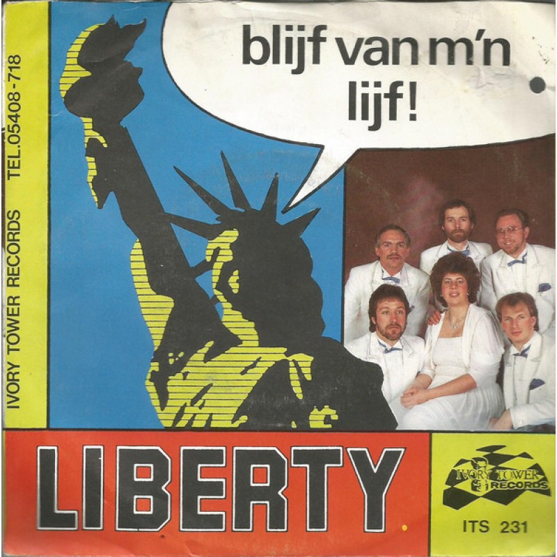 Liberty–Blijf Van M'n Lijf!