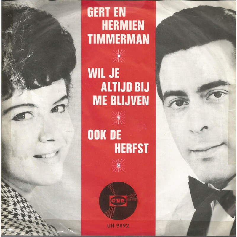 Gert En Hermien Timmerman – Wil Je Altijd Bij Me...
