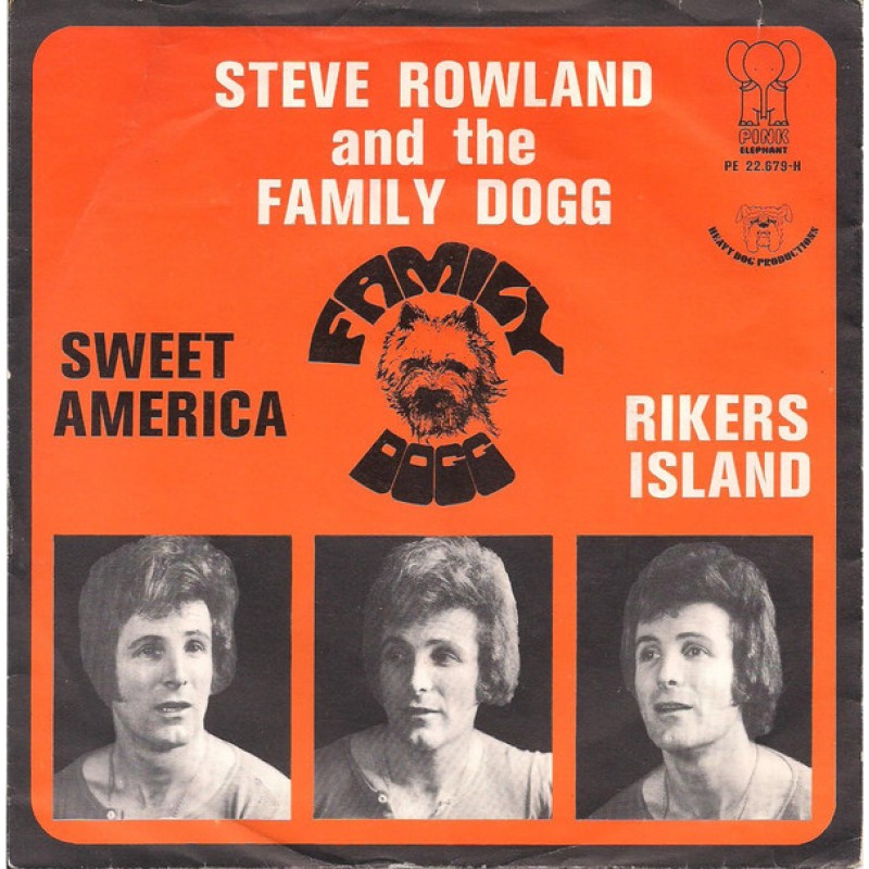 Steve Rowland & The Family Dogg - Sweet Americ...
