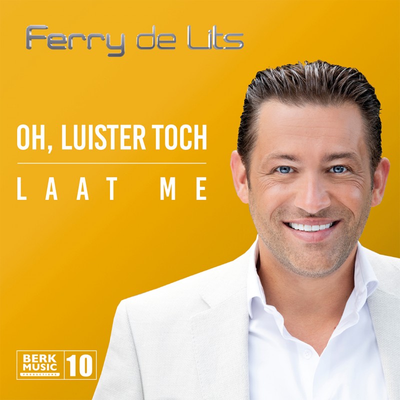 7" Ferry De Lits - Oh Luister Toch