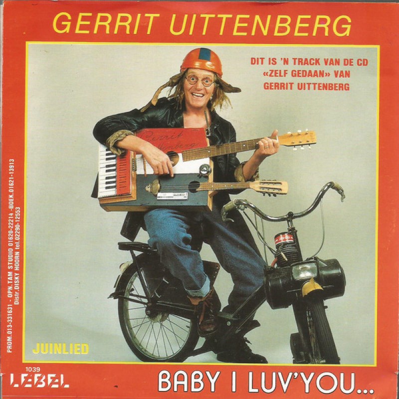 Gerrit Uittenberg - Baby i luv' you