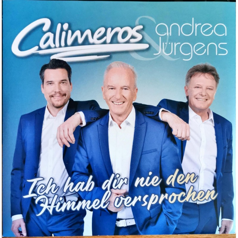 7" Calimeros & Andrea Jurgens ‎– Ich Hab Dir nie den himmel versprochen