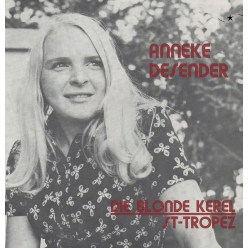 7" Anneke Desender - Die Blonde Kerel - St-Tr...