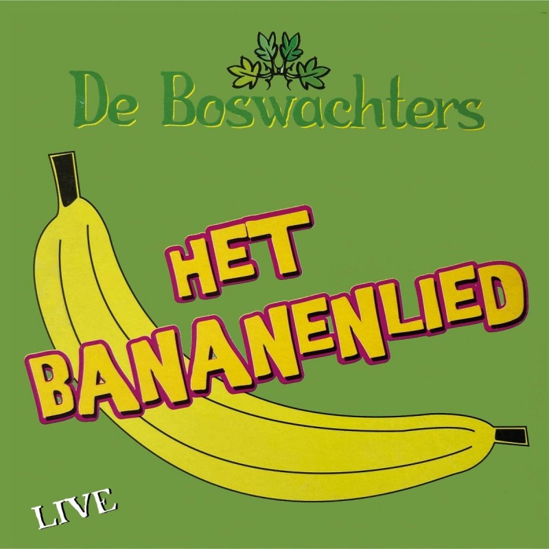 7" Het Bananenlied - De Boswachters