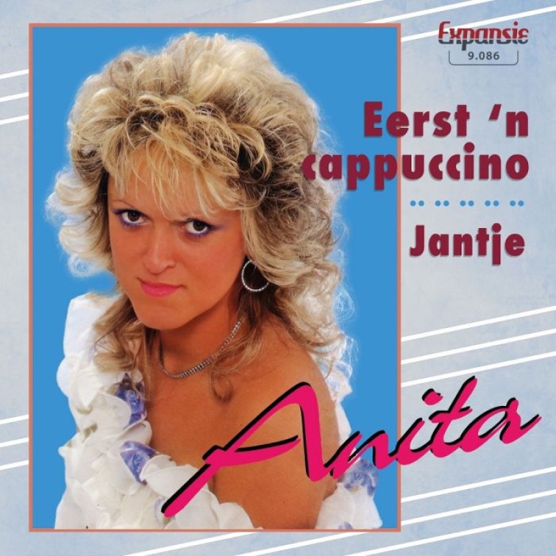 7" Anita - Eerst 'n Cappuccino / Jantje